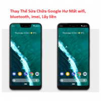 Thay Thế Sửa Chữa Google Pixel 3 XL Hư Mất wifi, bluetooth, imei, Lấy liền